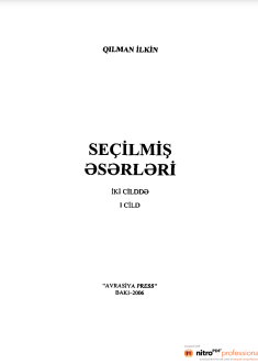 Seçilmiş əsərləri. İki cilddə. I cild